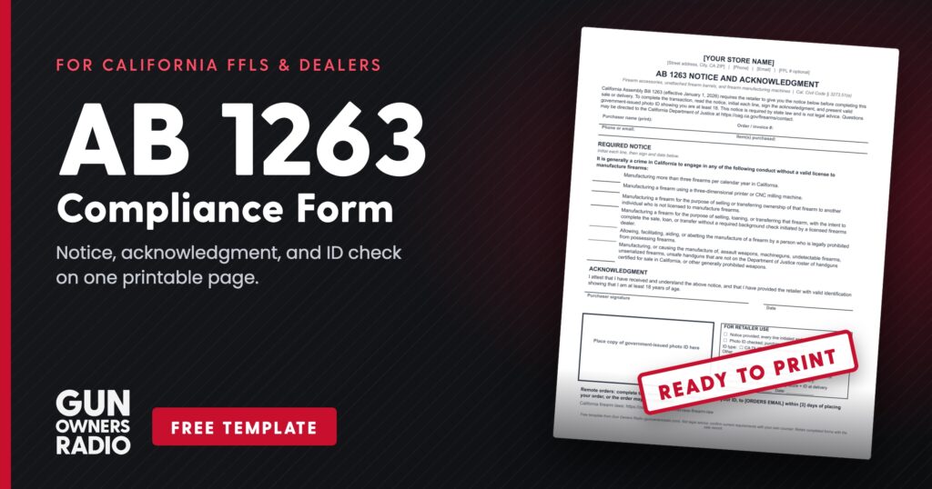 Free AB 1263 compliance form for California FFLs and dealers: notice, acknowledgment, and ID check on one printable page